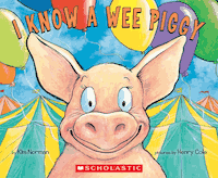 I know a Wee Piggy by Kim Norman