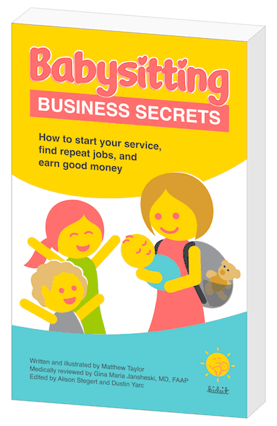 Babysitting Business Secrets by Matthew Taylor